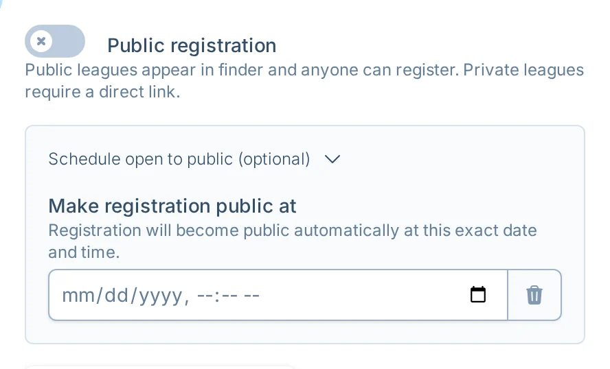 Scheduled public registration controls in slowpitch.love, a softball league registration settings screen